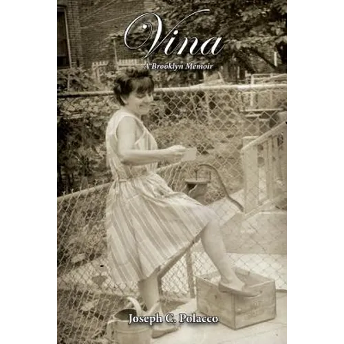 Vina: A Brooklyn Memoir