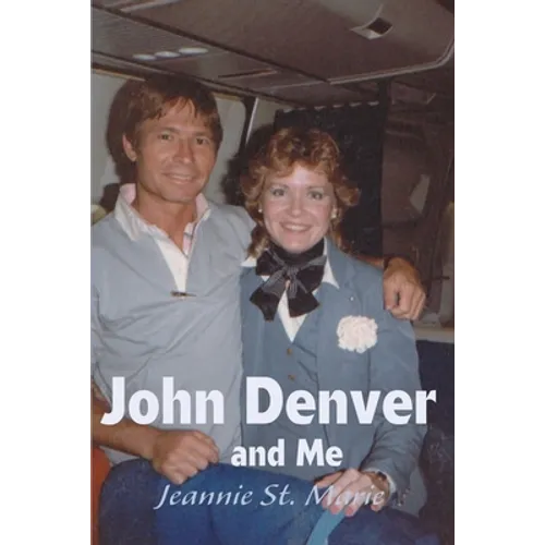 John Denver and Me
