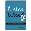 Listen Wise: Teach Students to Be Better Listeners