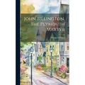 John Billington, the Plymouth Martyr