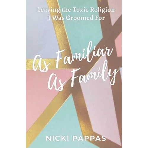 As Familiar as Family