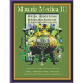 Materia Medica III: Weeds, Hedgerows & Regional Remedies