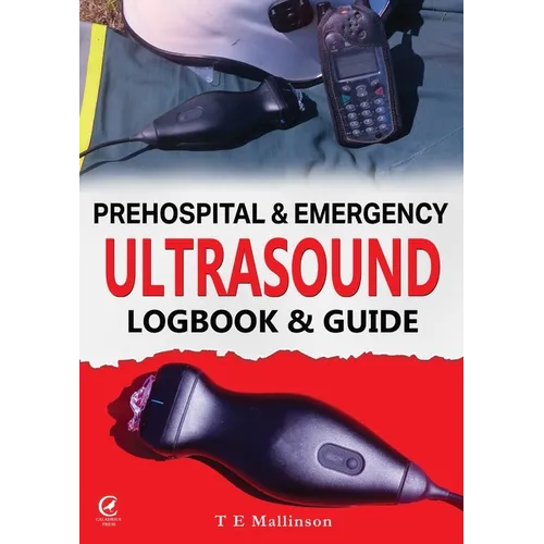 Prehospital & Emergency Ultrasound: Logbook & Guide