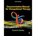 Documentation Manual for Occupational Therapy