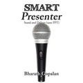 SMART Presenter: Stand and Deliver (sans PPT)