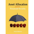 Asset Allocation: The Key to Financial Success