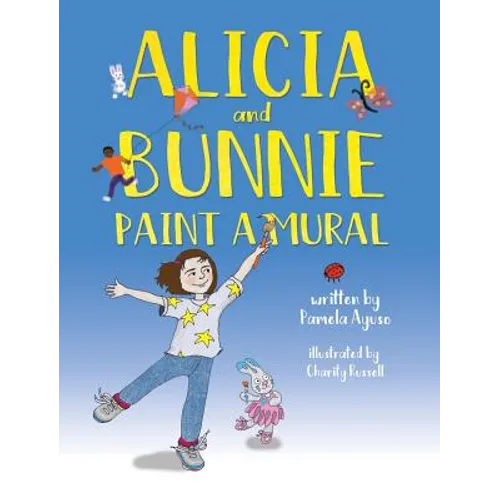 Alicia and Bunnie Paint a Mural