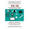 Eq/IQ: Developing Emotional Intelligence for Effective Executive Support