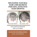 Reloaded: Natural Hair Loss Secrets for Safe, Effective Hair Growth