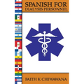 Spanish for Dialysis Personnel