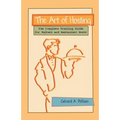The Art of Hosting: The Complete Training Guide for Waiters and Restaurant Hosts