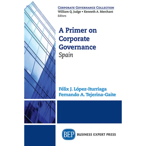 A Primer on Corporate Governance: Spain