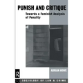 Punish and Critique: Towards a Feminist Analysis of Penality