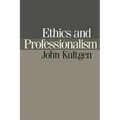 Ethics and Professionalism