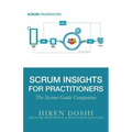Scrum Insights for Practitioners: The Scrum Guide Companion