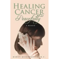 Healing Cancer Peacefully