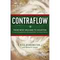 Contraflow: From New Orleans to Houston