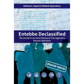 Entebbe Declassified