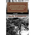 Appalachian Rural Homelessness: The Case of Watauga County, North Carolina