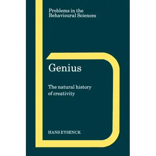 Genius: The Natural History of Creativity