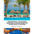 Orthopedic and Sports Medicine Case Studies for Nurse Practitioners