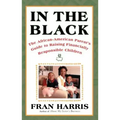 In the Black: The African-American Parent's Guide to Raising Financially Responsible Children
