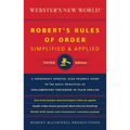 Webster's New World Robert's Rules of Order Simplified and Applied, Third Ed.