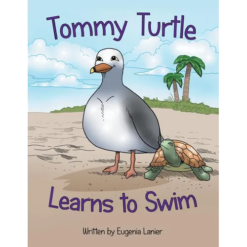 Tommy Turtle Learns to Swim
