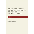 Formation of Econ Thought of Karl Marx