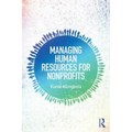 Managing Human Resources for Nonprofits