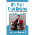 It's More Than Returns: Getting to the Heart of Retirement Planning