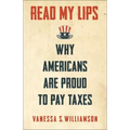 Read My Lips: Why Americans Are Proud to Pay Taxes