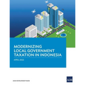Modernizing Local Government Taxation in Indonesia