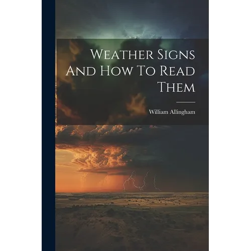 Weather Signs And How To Read Them