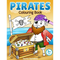 Pirates Colouring Book: Coloring Book for Kids and Preschoolers (Ages 3-5)