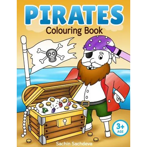 Pirates Colouring Book: Coloring Book for Kids and Preschoolers (Ages 3-5)
