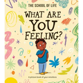 What Are You Feeling?: A Picture Book of Your Emotions