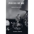 Pieces of Me - A Collection of Essays