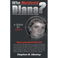 Who Murdered Diana?
