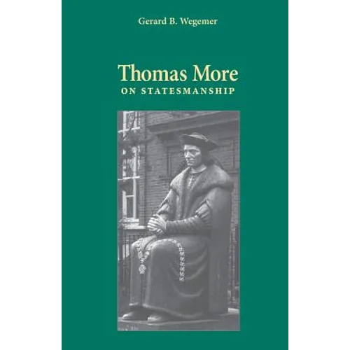 Thomas More on Statesmanship