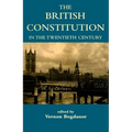The British Constitution in the Twentieth Century (pbk)