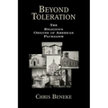 Beyond Toleration: The Religious Origins of American Pluralism