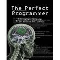 The Perfect Programmer: A Christian Computer Programming Curriculum