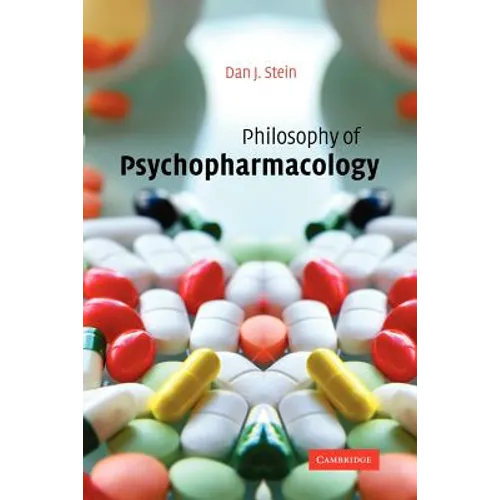 Philosophy of Psychopharmacology