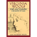 Virginia Woolf, Life and London: A Biography of Place