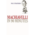 Machiavelli in 90 Minutes