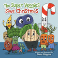 The Super Veggies Save Christmas