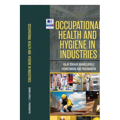 Occupational Health and Hygiene in Industries