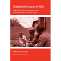 Changing the Course of AIDS