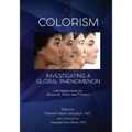 Colorism: Investigating a Global Phenomenon
